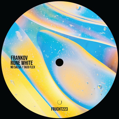 Frankov, Rone White - No Salsa [FRUCHT223]